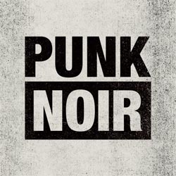 Punk Noir i